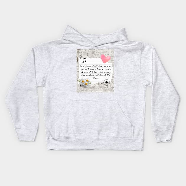 The Chain Fleetwood Mac Lyrics Print Kids Hoodie by madiwestdal